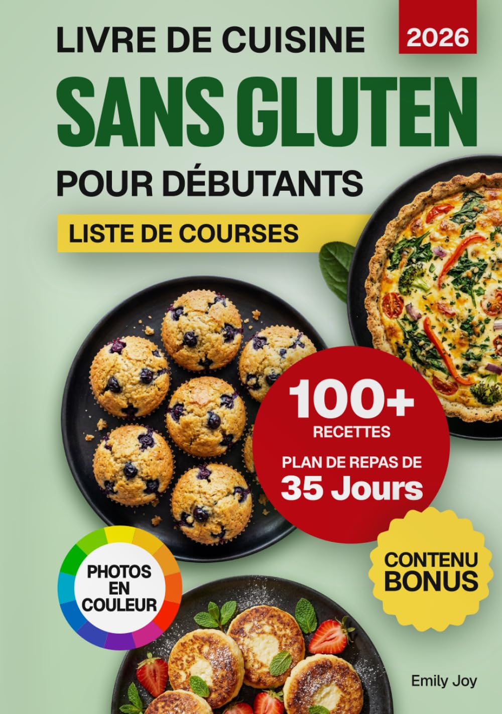 Livre de Cuisine Sans Gluten pour Débutants: 100+ Recettes Faciles, Rapides et Gourmandes à IG Bas pour Toute la Famille. Plan de Repas de 35 Jours ... simplifiée : recettes faciles et délicieuses)
