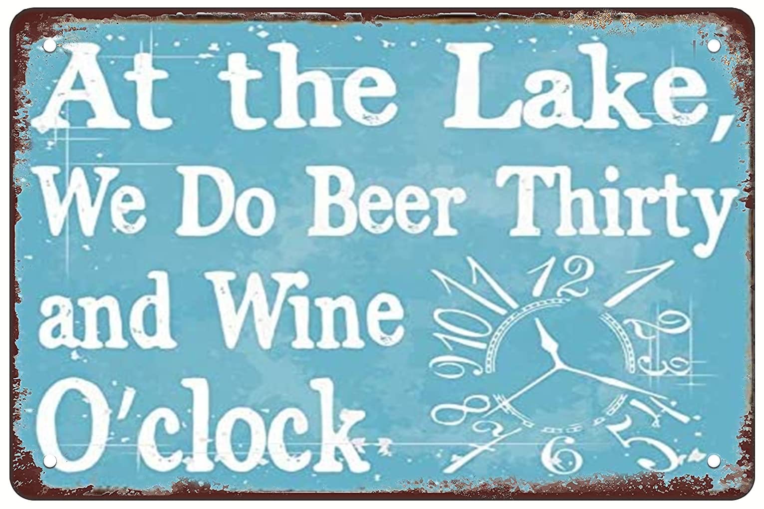 At The Lake We Do Beer Therty And Wine Oclock Metal Tin Sign Funny Novelty Metal Sign Retro Wall Decor For Home Gate Garden Bars Restaurants Cafes Office Store Pubs Club Sign Gift 8x12 Inch