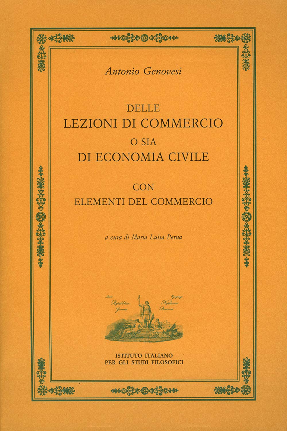 Delle Lezioni Di Commercio O Sia Di Economia Civile - 4