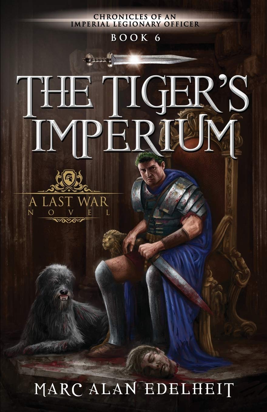 The Tiger's Imperium: The Stiger Chronicles, Book 6