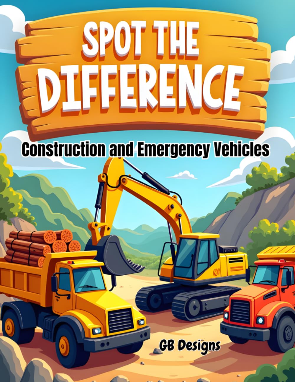 Spot the Difference: Construction and Emergency Vehicles: 50 Fun Search-and-Find Puzzles for Kids Ages 3–12 Featuring Fire Trucks, Excavators, Ambulances, Dump Trucks, and Bulldozers