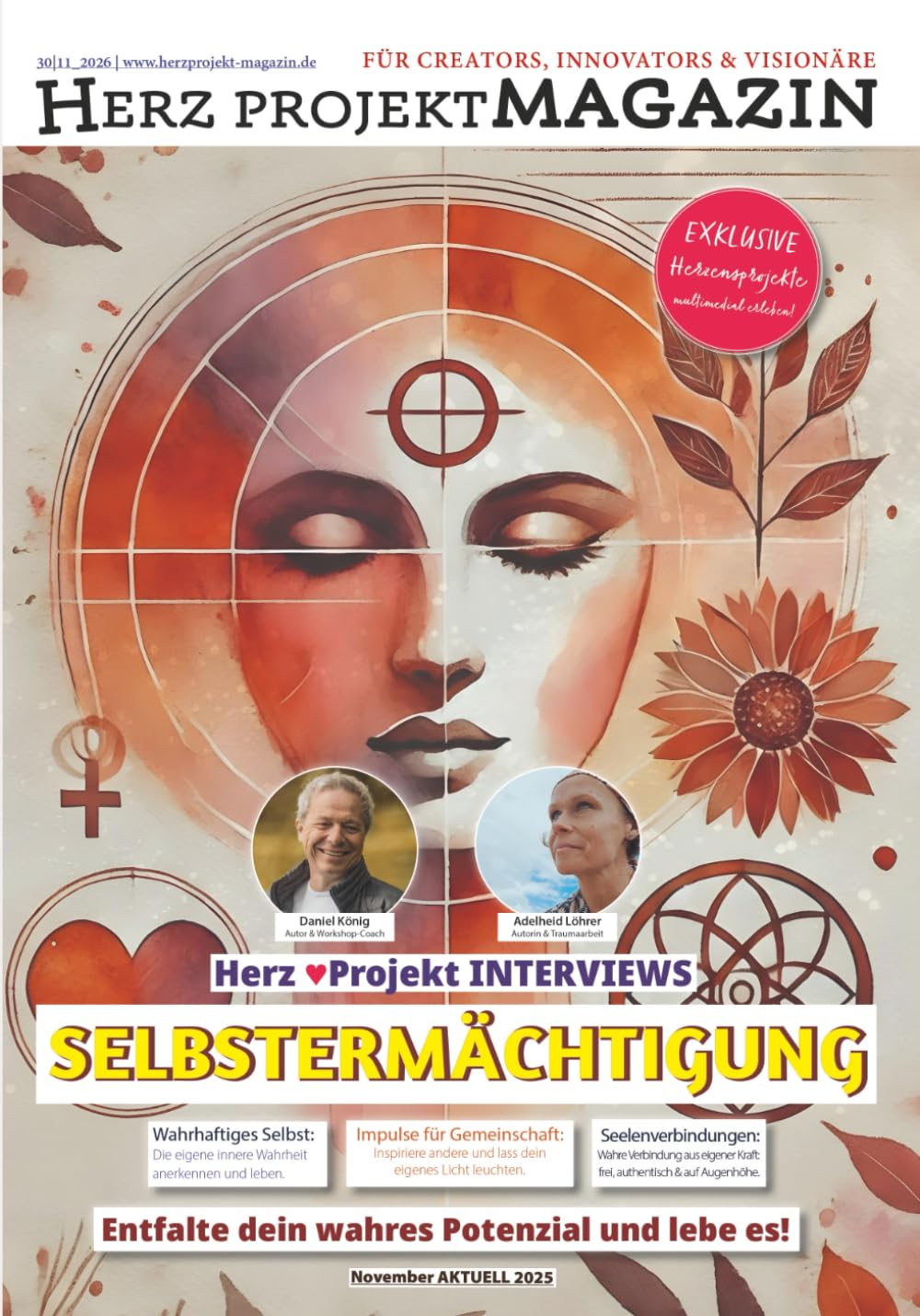 SELBSTERMÄCHTIGUNG – Erkenne dein wahres Potenzial und lebe es: Ein Lifeforce-Magazin für Persönlichkeitsentwicklung, Bewusstsein, und gelebte Herzensweisheit (Herz Projekt MAGAZIN)
