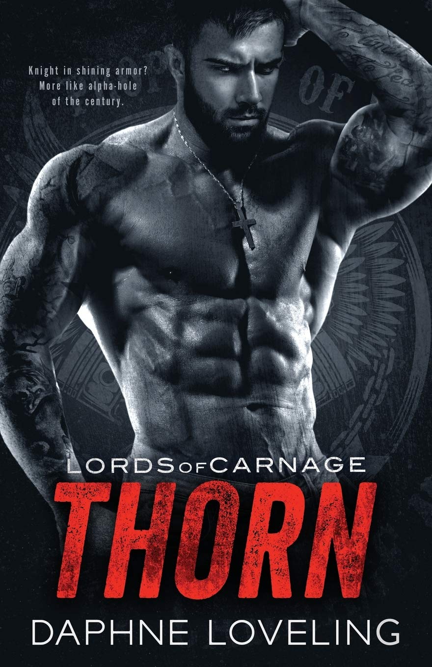 Thorn: Lords of Carnage MC: 5