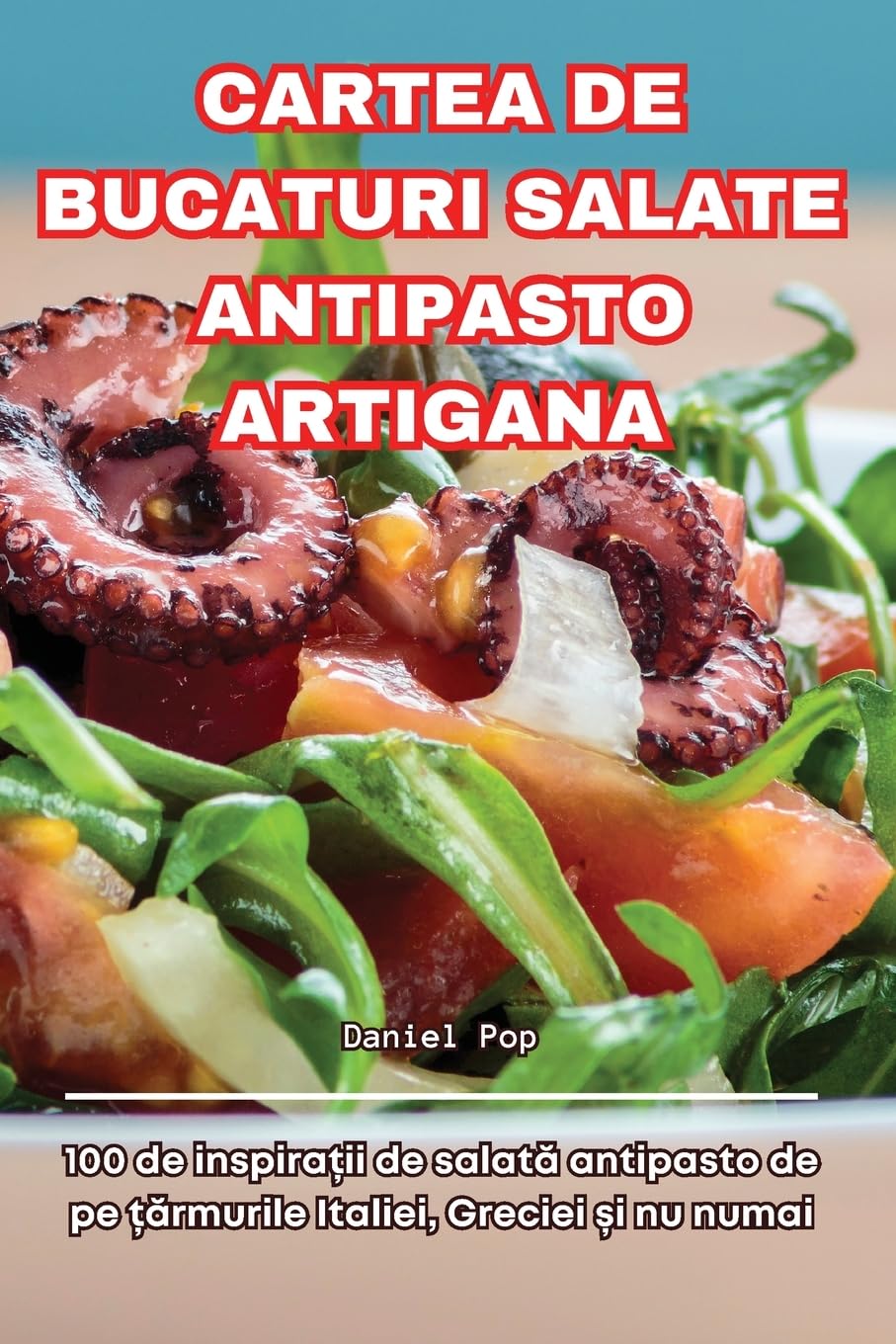 CARTEA DE BUCATURI SALATE ANTIPASTO ARTIGANA