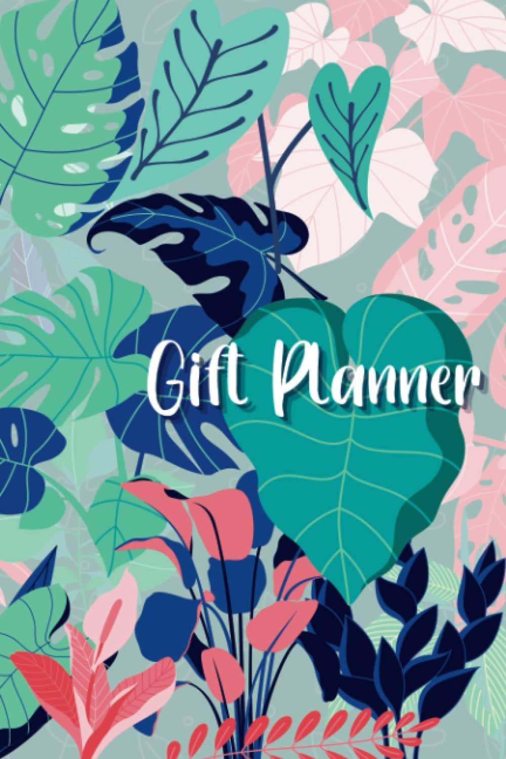 Independently published Gift Planner - Leaf Design - A book to track all the gifts you need to buy throughout the year