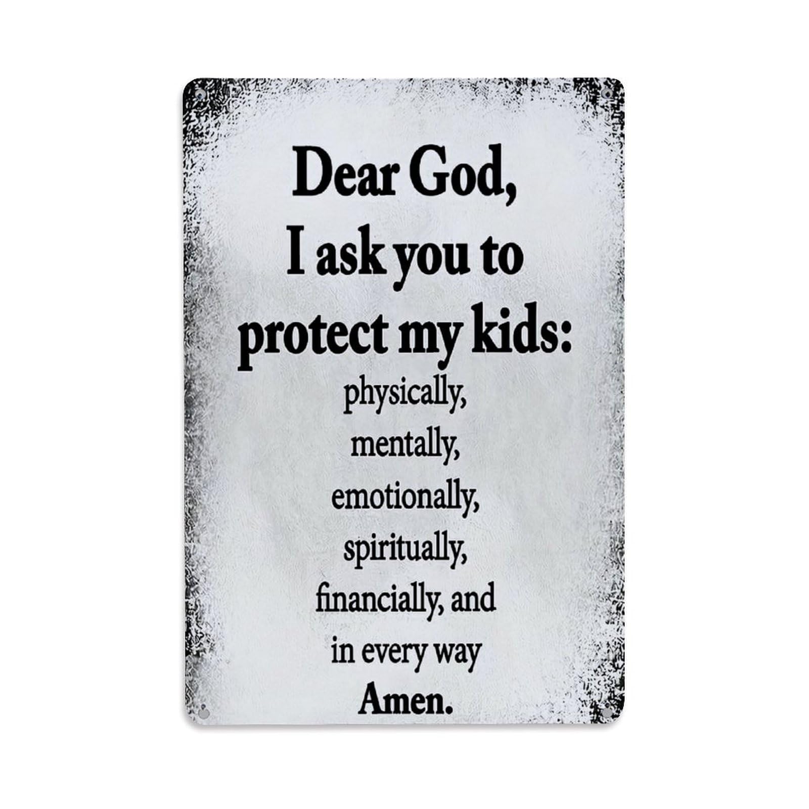 Jdfenggu Vintage Dear God I Ask You To Protect My Kids Physically Retro Metal Tin Sign, Decor Art Poster For Bar, Home, Man Cave, Kitchen, Laundry Room Gift 8X12inch