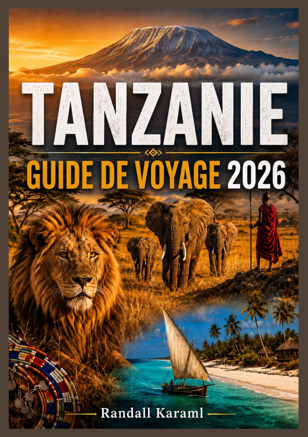 TANZANIE GUIDE DE VOYAGE 2026
