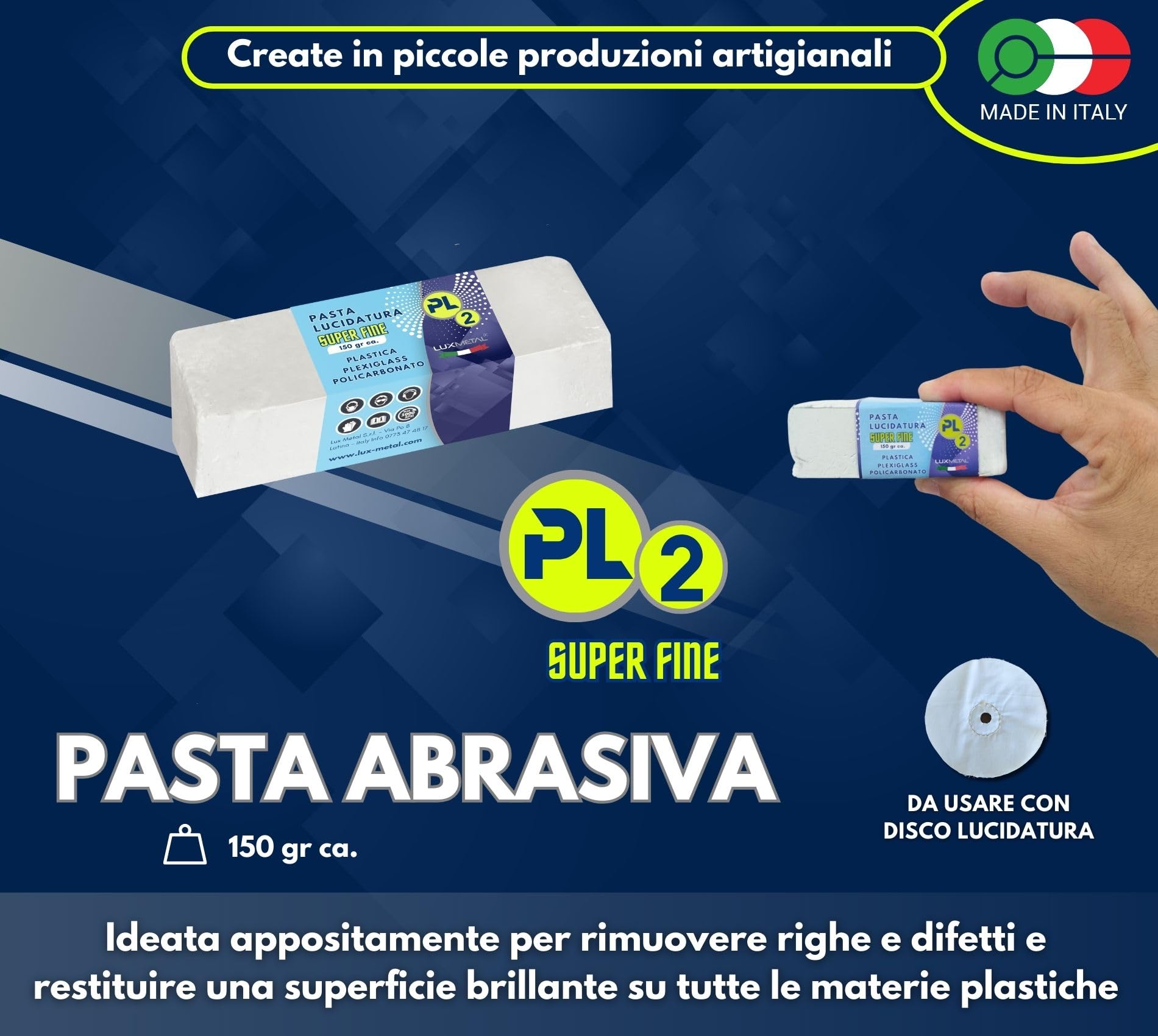 Lux Metal - Pasta Abrasiva PL2 150 gr S.Fine per Lucidare Plexiglass Trasparente, Policarbonato e Plastica - Rimuovi Graffi e Rinnova Fari Auto