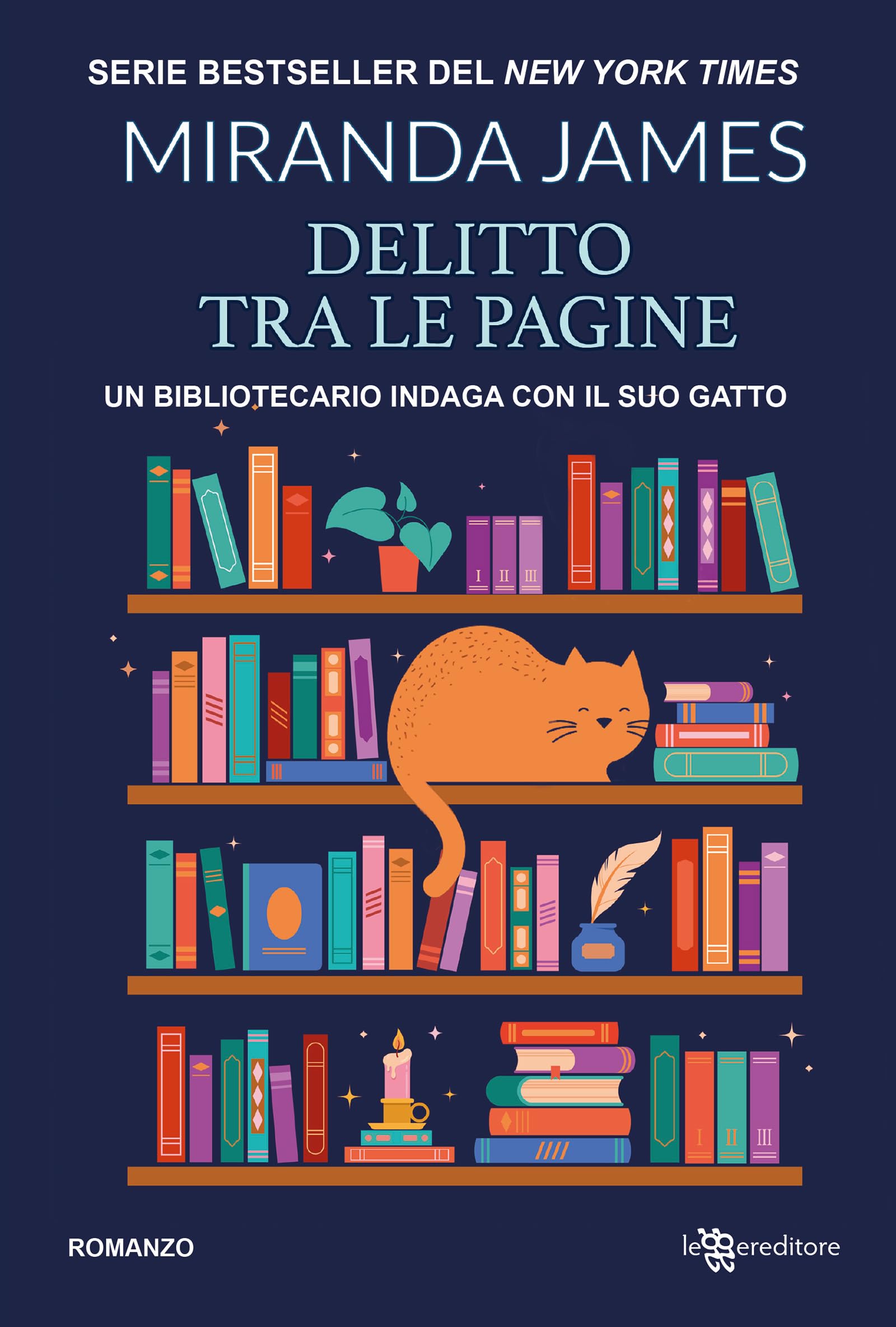 Delitto tra le pagine - Il gatto tra gli scaffali vol. 1 (Leggereditore)