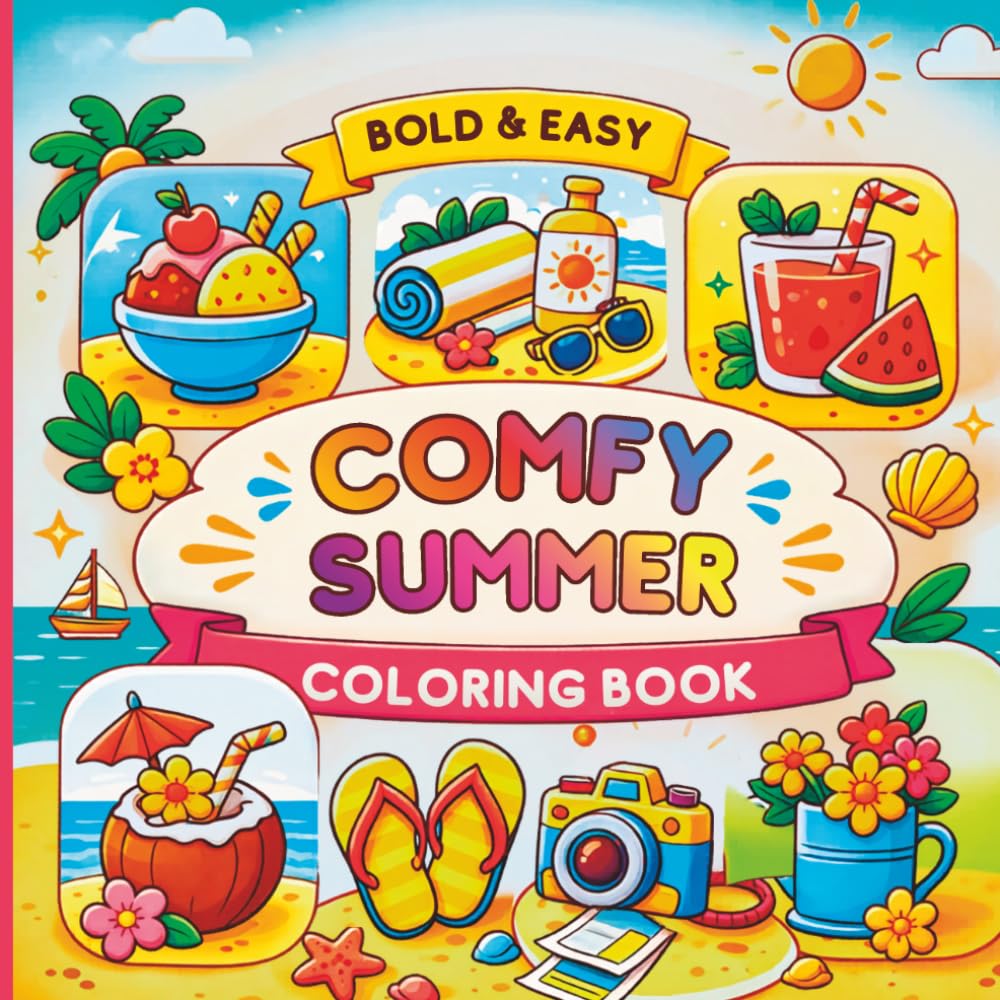Comfy Summer Coloring Book for Adults: Bold and Easy Relaxing Beach Scenes for Stress Relief