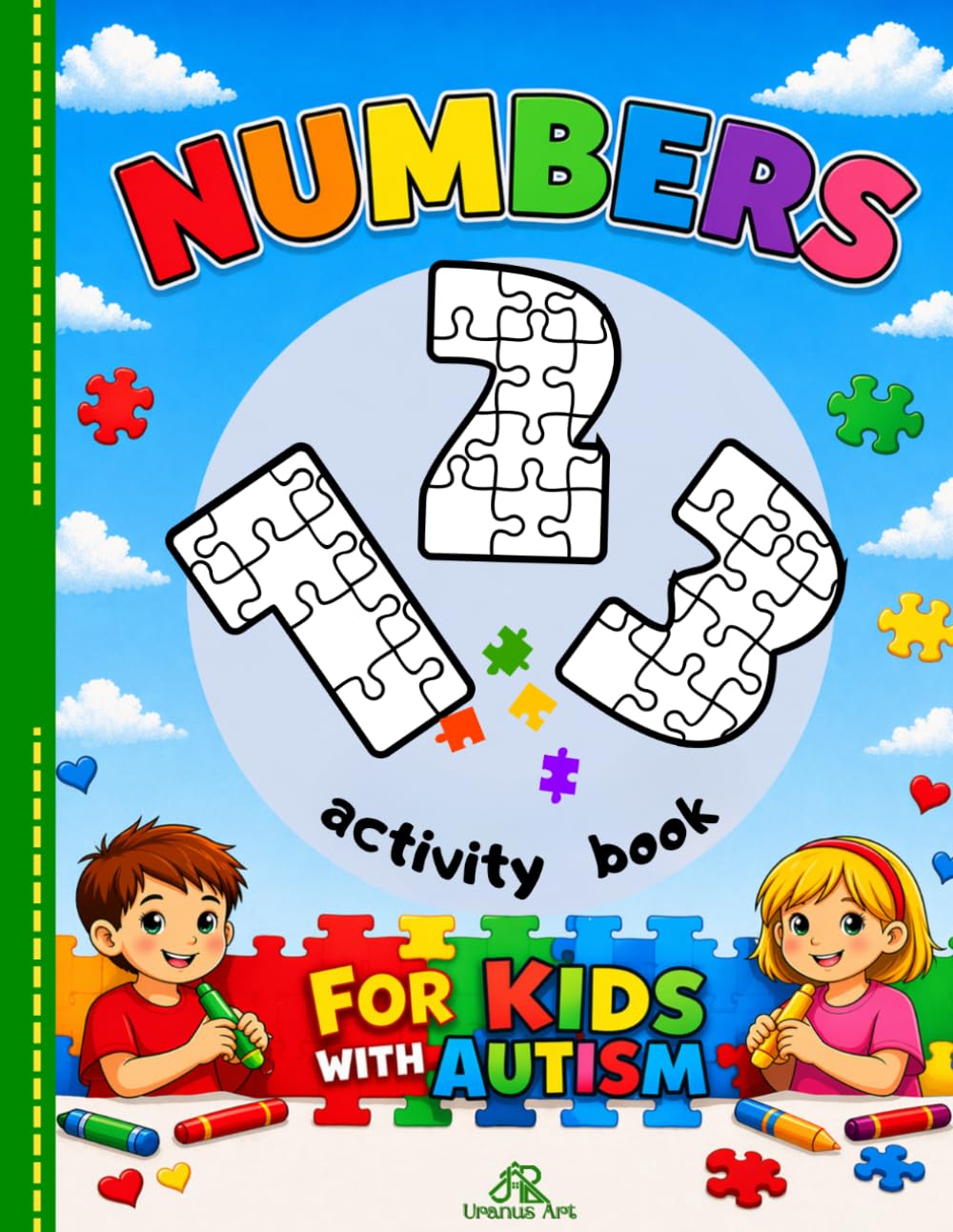 Numbers Activity Book for Kids with Autism: Tracing, Number Recognition, Simple Games and Coloring Activities for Early Learners. (Autism activity books)