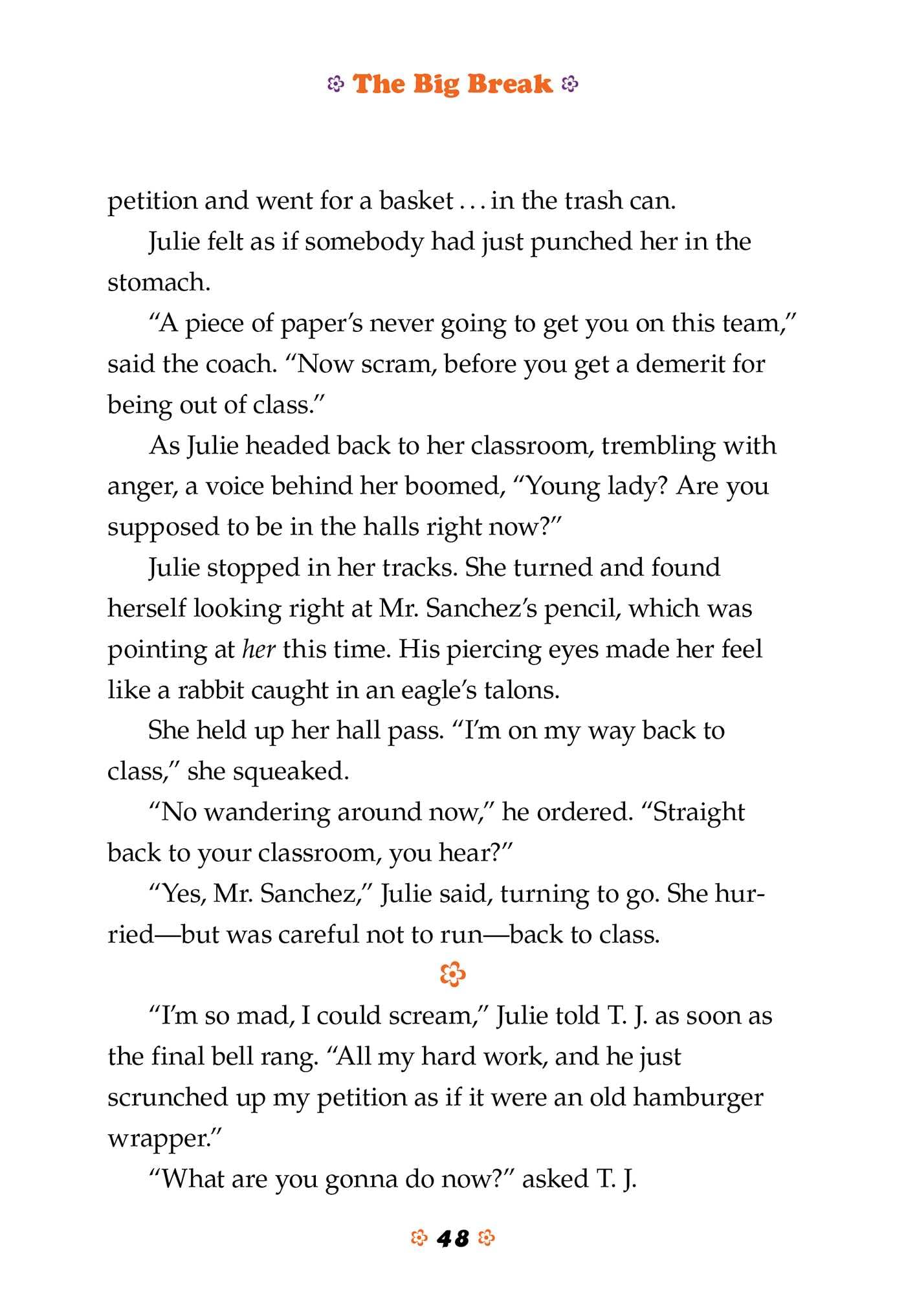 Julie: The Big Break