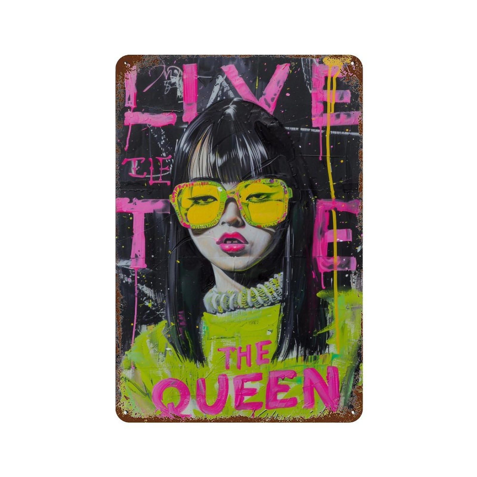FHUYEURHRY Edgy Live The Queen Street Style 02 Wall Decor Retro Iron Vintage Art Metal Tin Sign Poster Modern Home Cofffee Club Art Bar Shop Decorations Style-31 30x20cm
