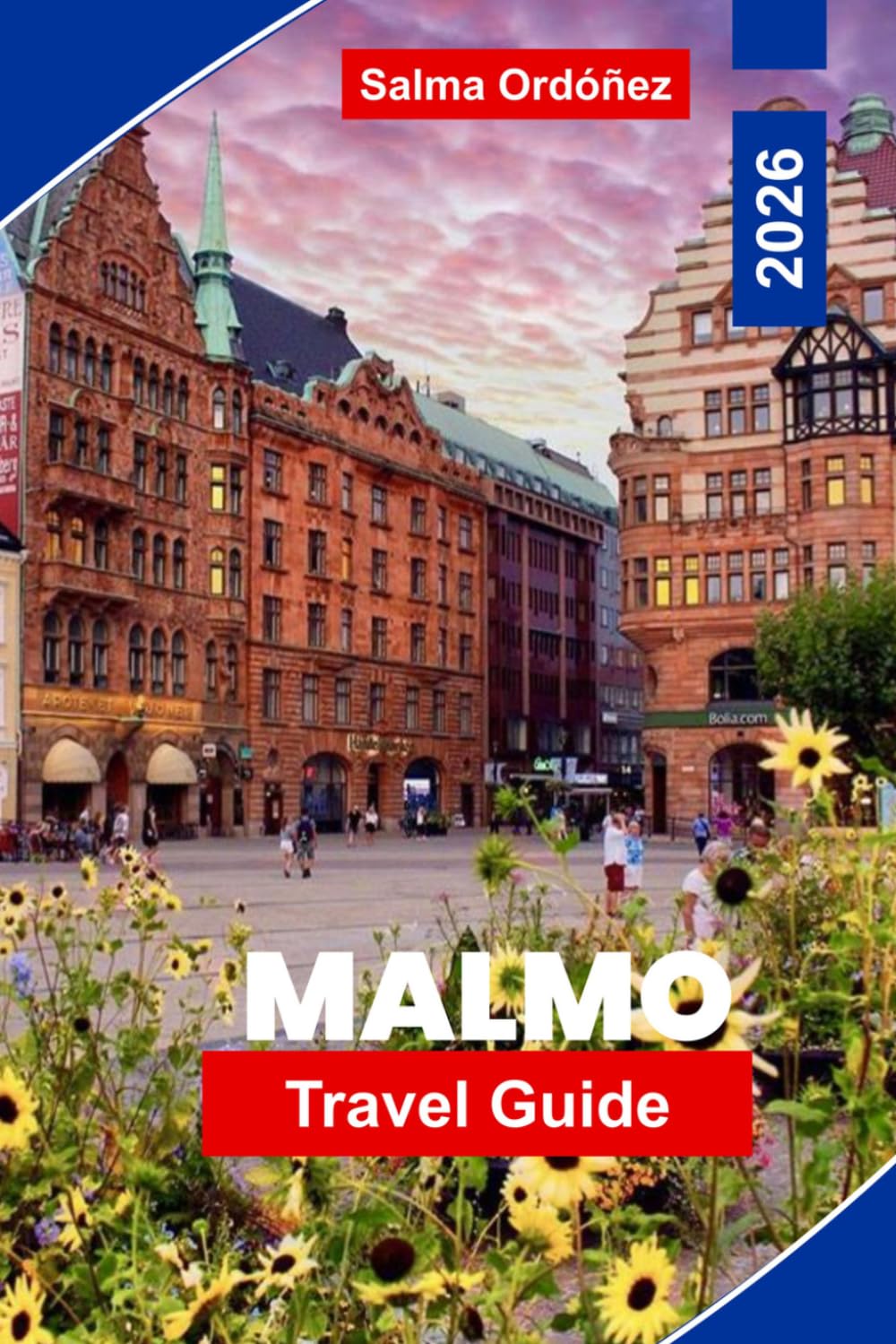 MALMO Travel Guide 2026: Explore Coastal Views, Historic Districts, Modern Architecture, Local Cuisine, and Practical Tips for Your Sweden Trip