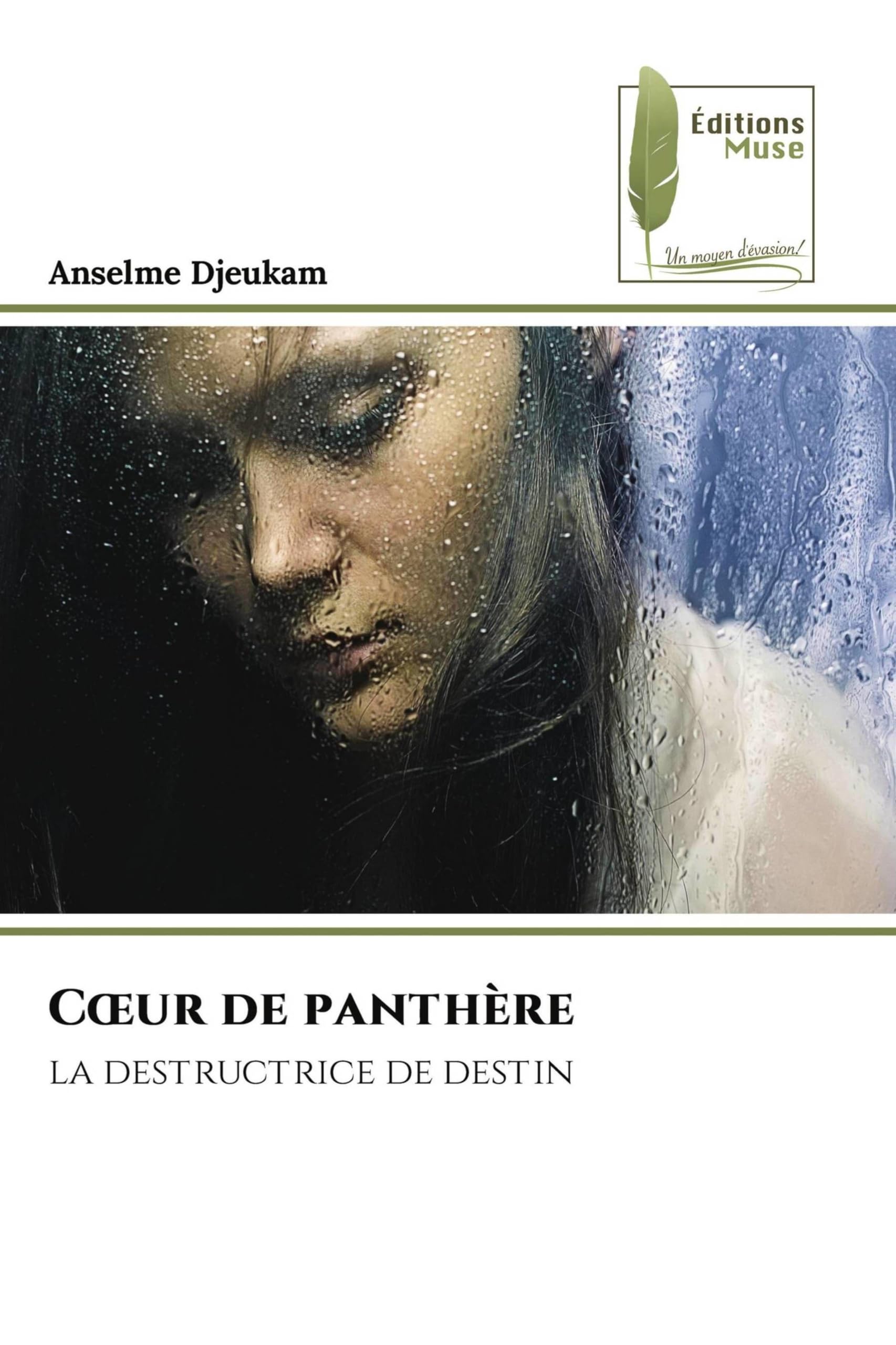 Coeur de panthère: la destructrice de destin