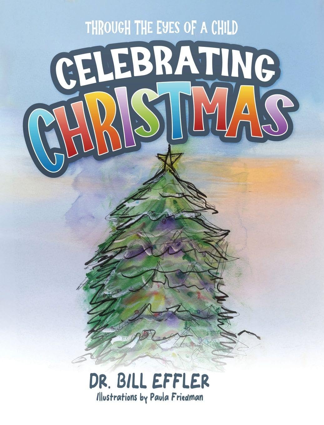 Celebrating Christmas: Through The Eyes Of A Child
