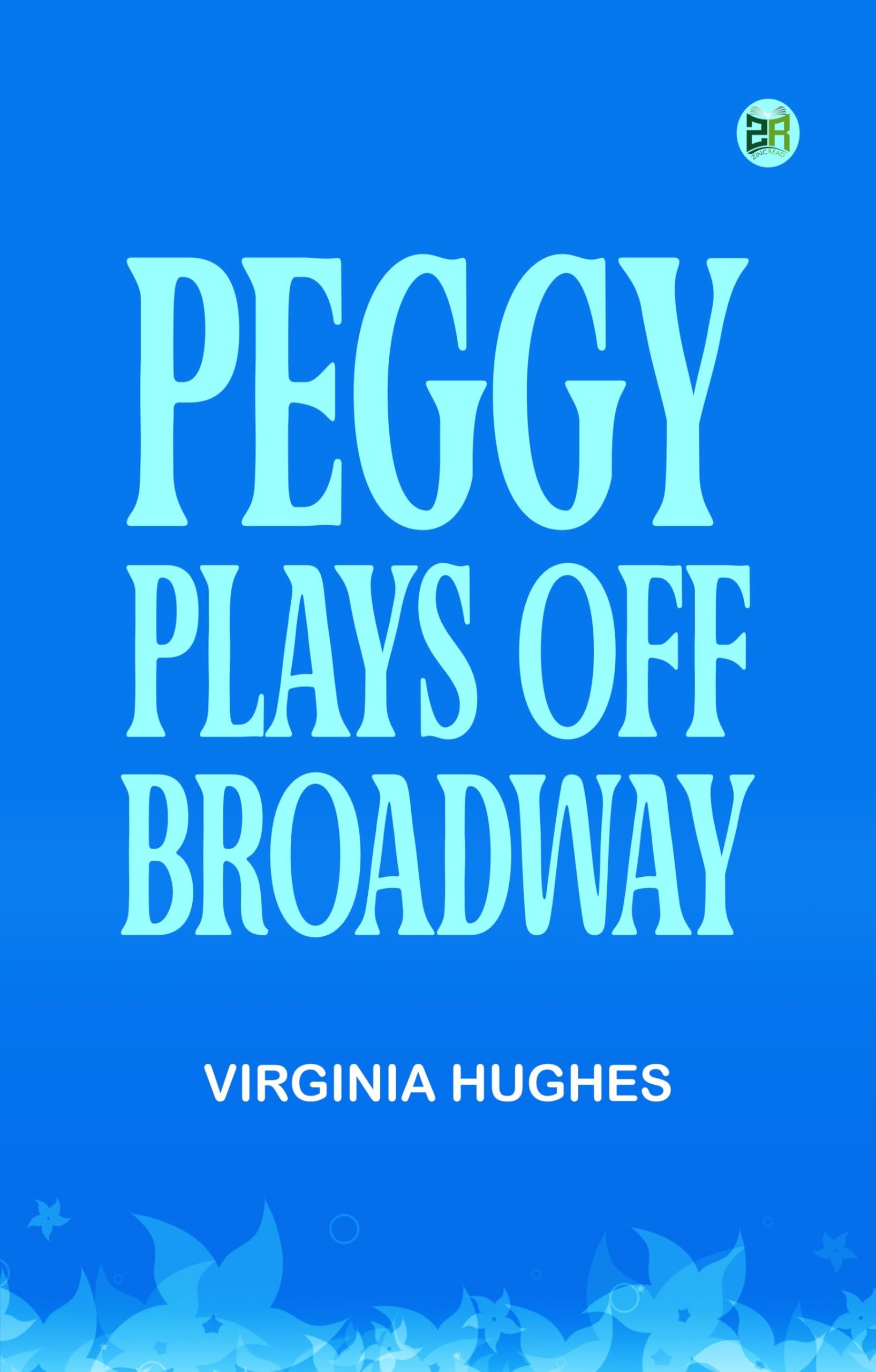 Peggy Plays Off-Broadway