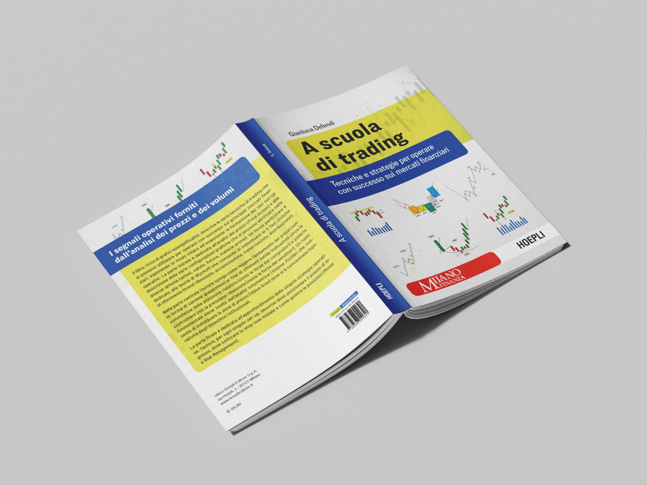 A scuola di trading. Tecniche e strategie per operare con successo sui mercati finanziari