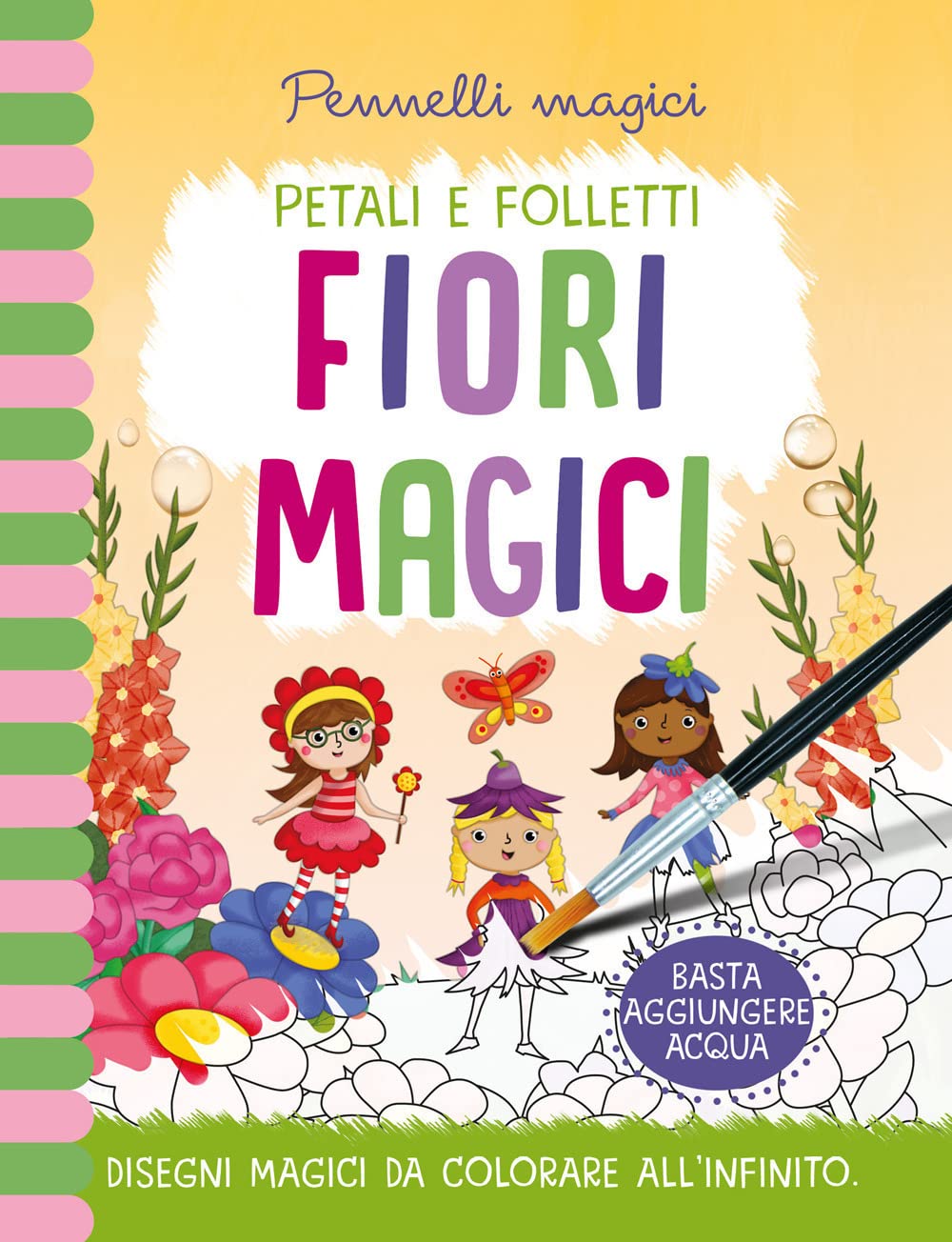 Fiori Magici. Pennelli Magici. Ediz. A Colori. Ediz. A Spirale. Con Gadget - 4
