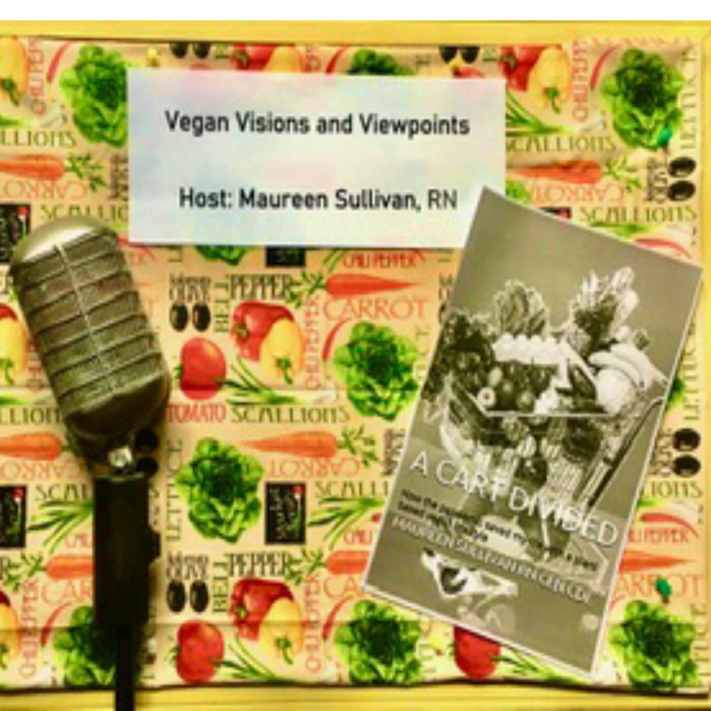 Vegan Visions and Viewpoints