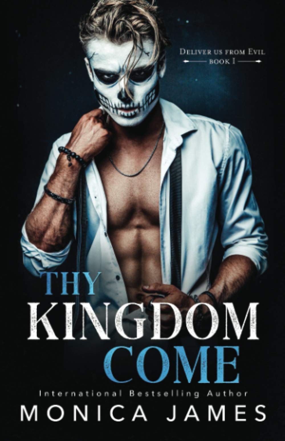 Thy Kingdom Come (Deliver Us From Evil Trilogy)