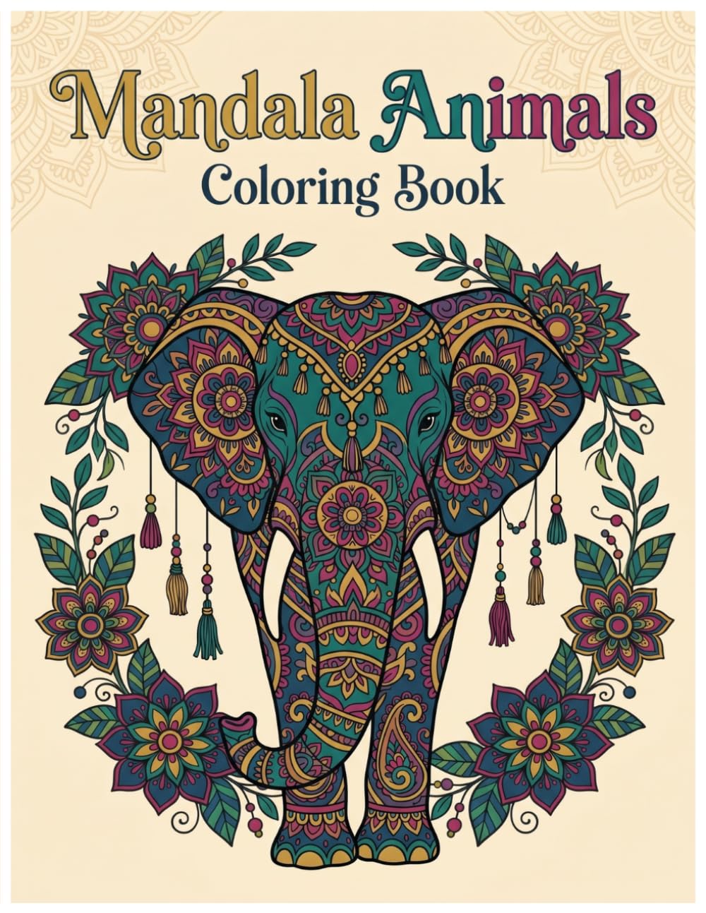 Mandala Animals: 50 Intricate Patterned Animals for Mindful Coloring & Stress Relief