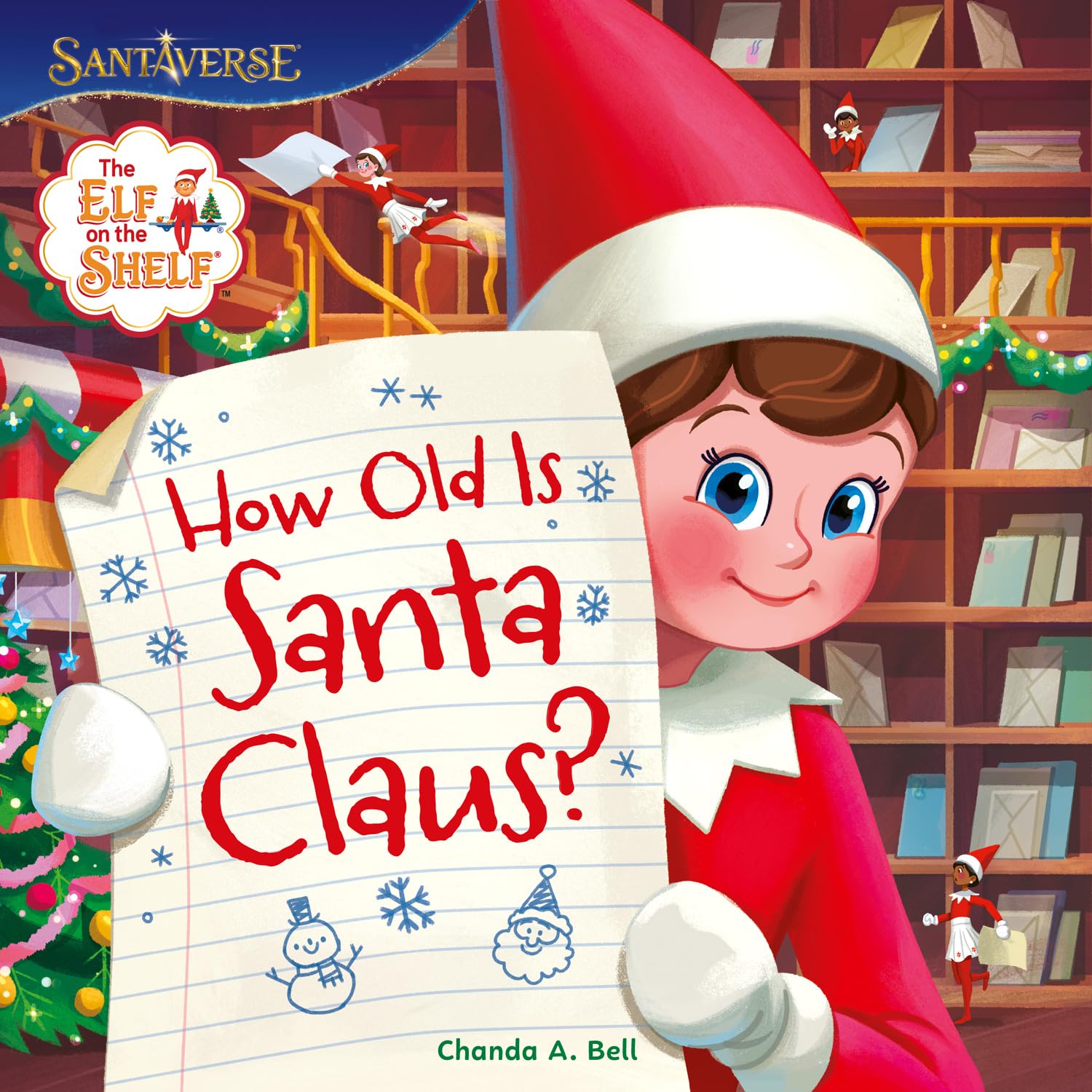 The Elf on the Shelf: How Old is Santa Claus?: New for 2025! An enchanting, illustrated picture book, full of the magic of Christmas – perfect gift for kids aged 2, 3, 4, 5, 6 and up!