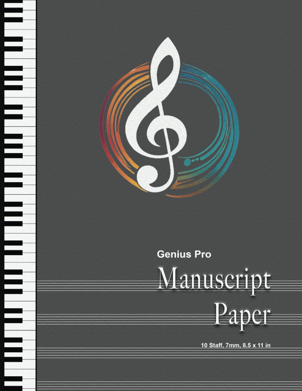 Genius Pro Premium 10 Staff Manuscript Paper Notebook - Gray: 8.5 x 11 in, 208 pages, 7mm, 10 staff / stave