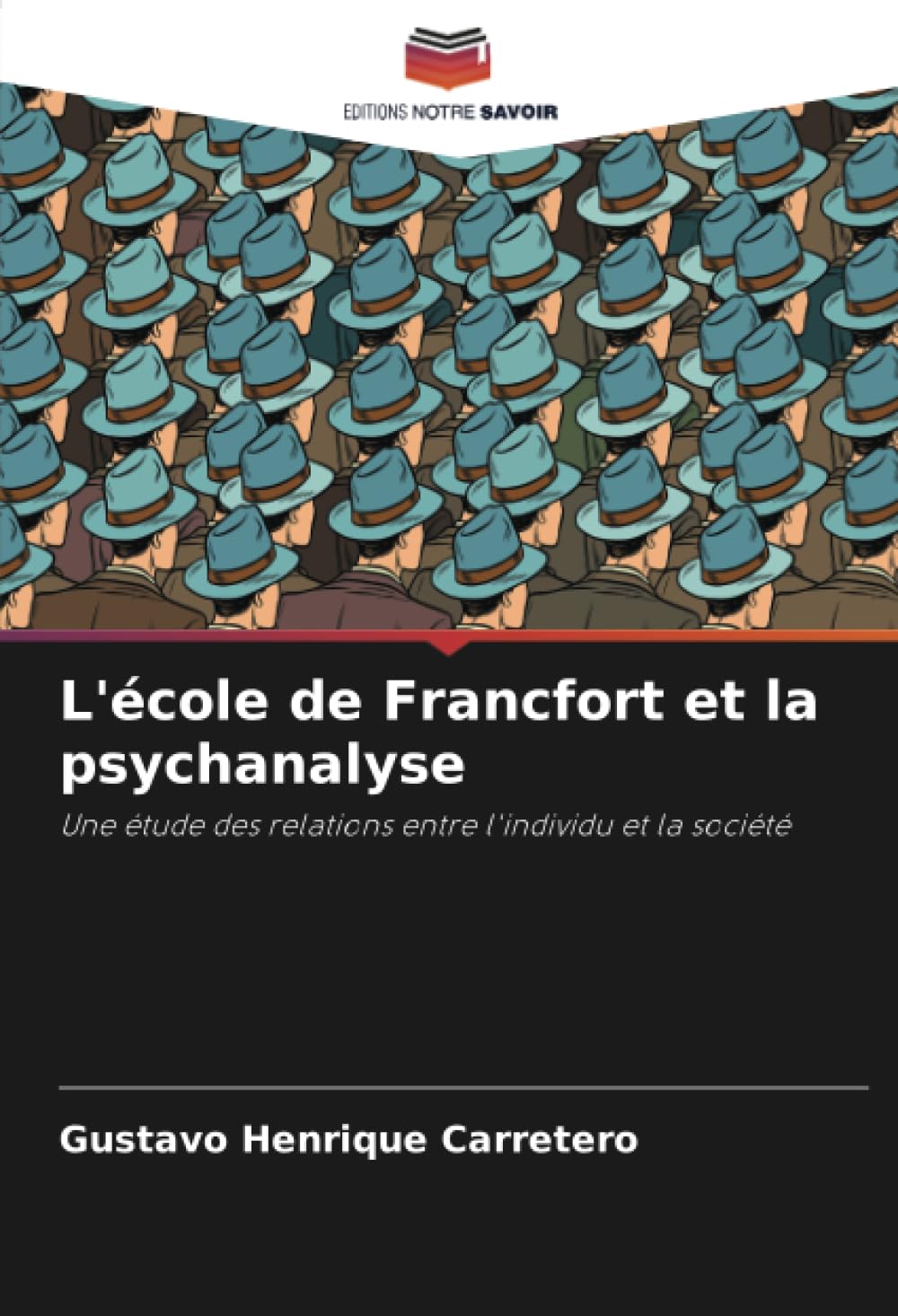 L'école de Francfort et la psychanalyse: Une étude des relations entre l'individu et la société