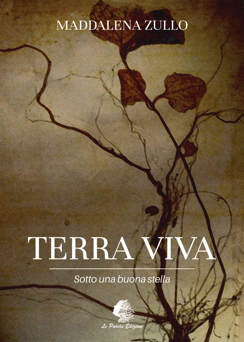 Terra Viva. Sotto Una Buona Stella - 4