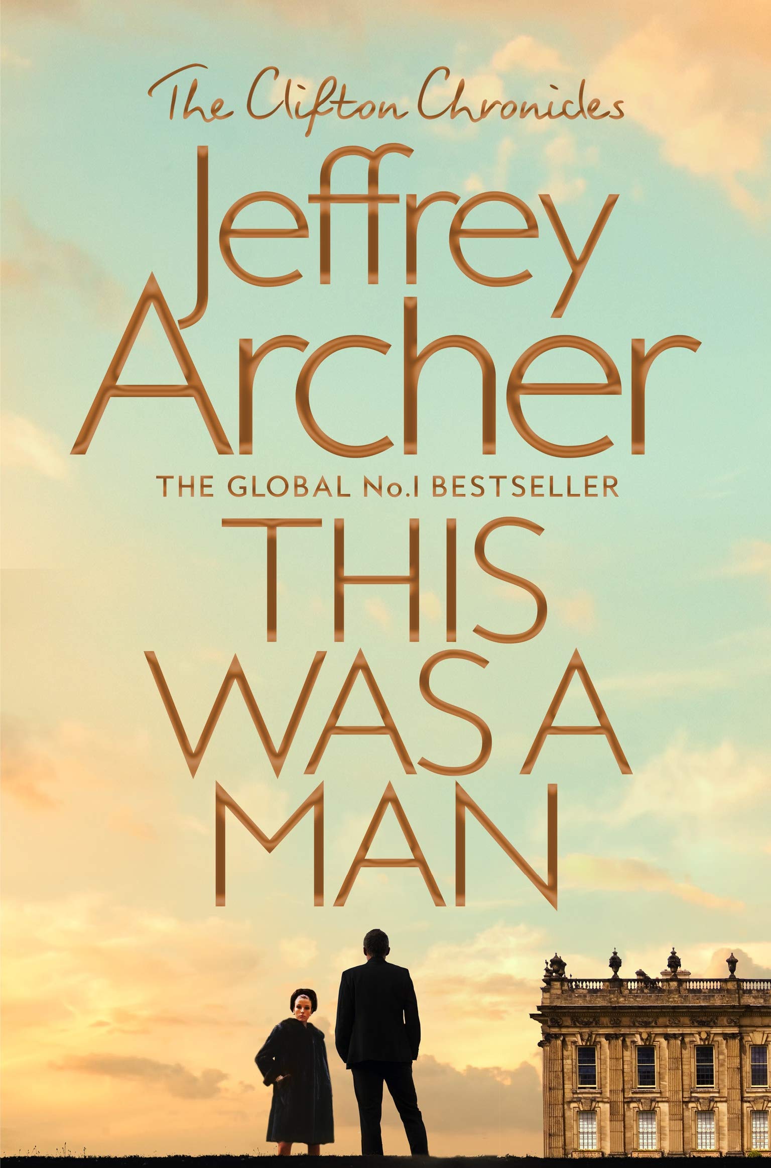 Jeffery Archer - This Was A Man *NEW* + FREE P&P