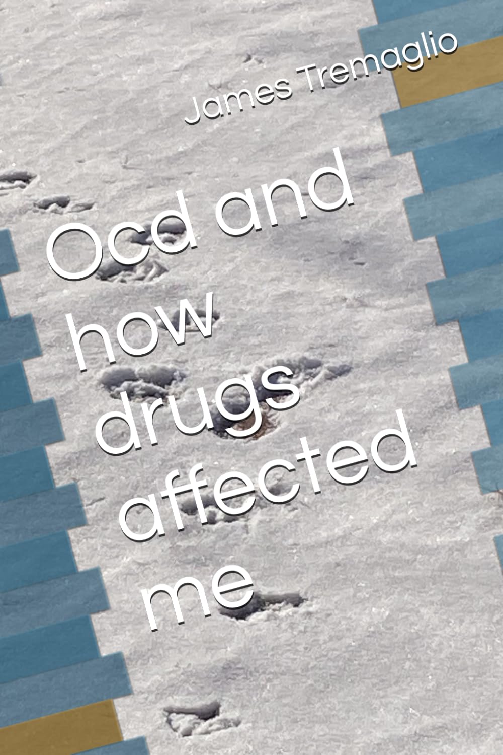 Ocd and how drugs affected me