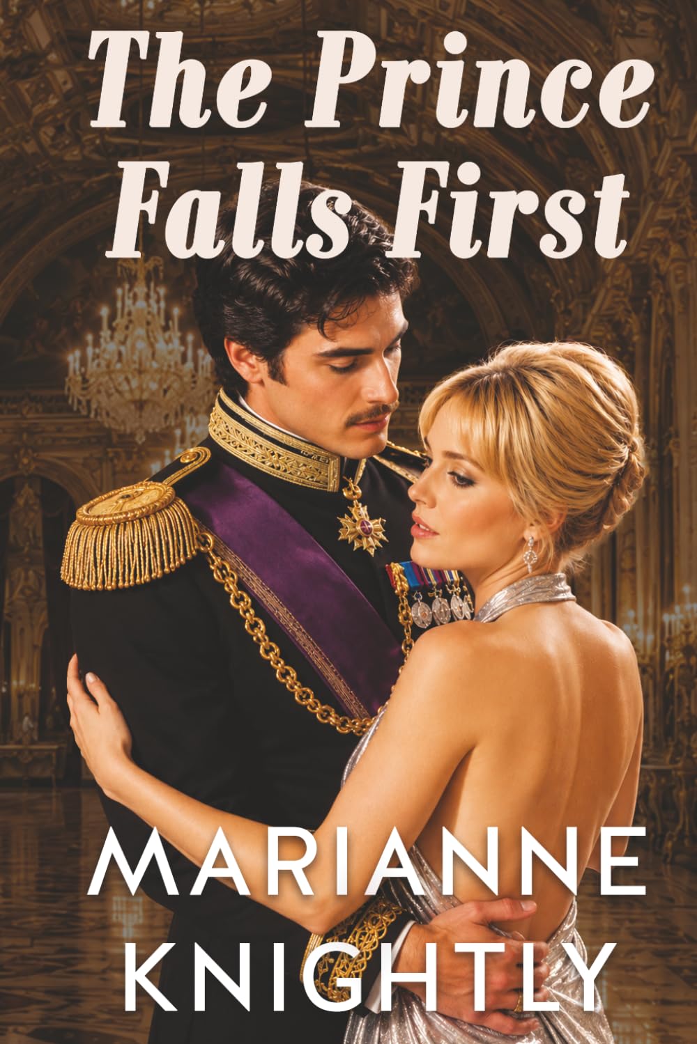 The Prince Falls First: A 1970s Royal Romance