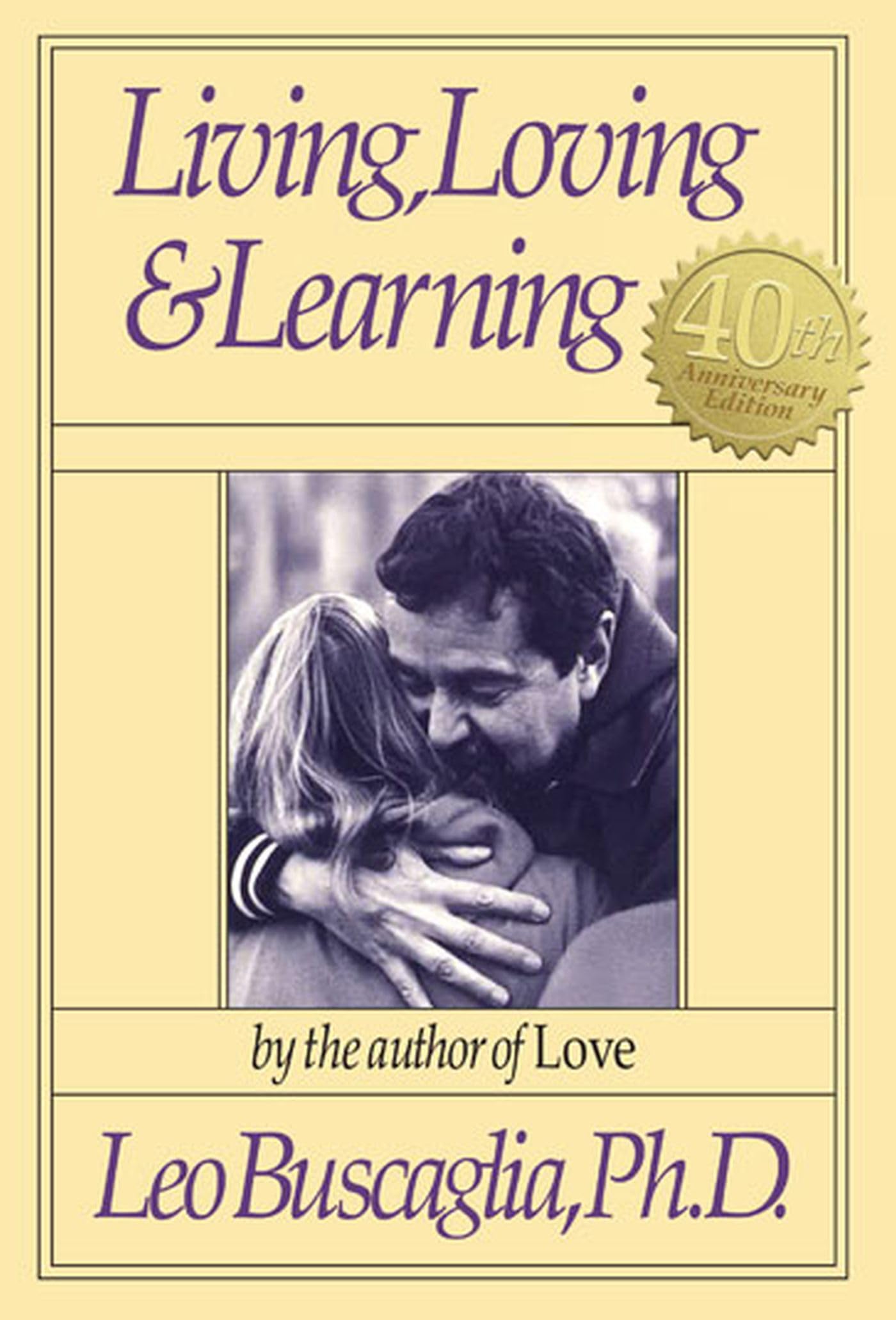 Living, Loving and Learning