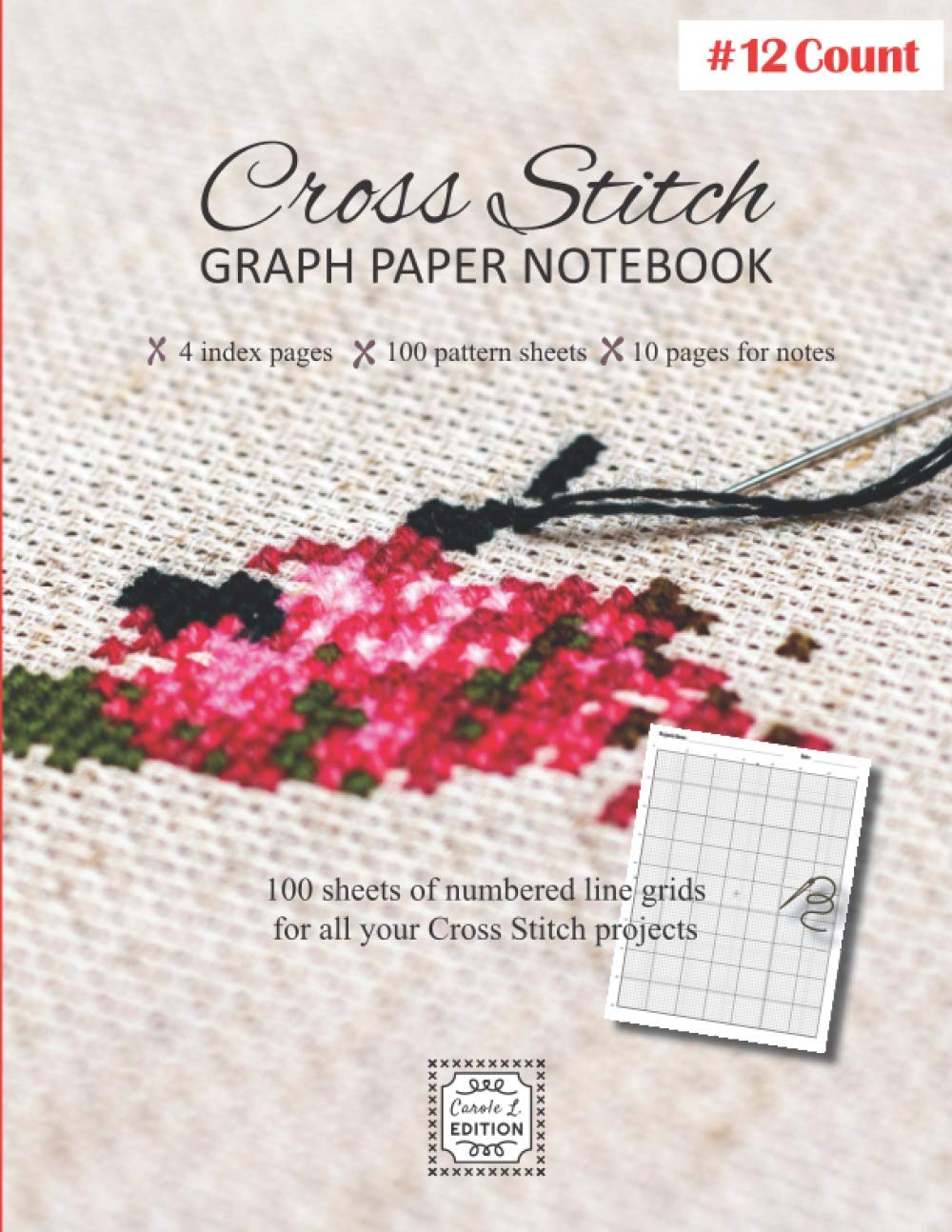 Cross Stitch Graph Paper notebook 12 count: v1-2 Create embroidery designs whith 100 pattern sheets + 10 pages for notes | Large format 8,5"x11" | bird embroidery