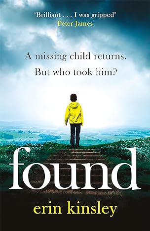 Found: the absolutely gripping and emotional bestselling thriller