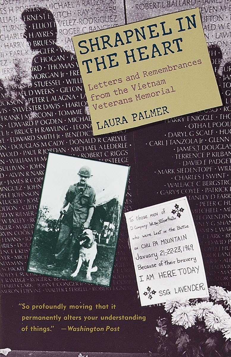 Cover of Shrapnel in the Heart: Letters and Remembrances from the Vietnam Veterans Memorial