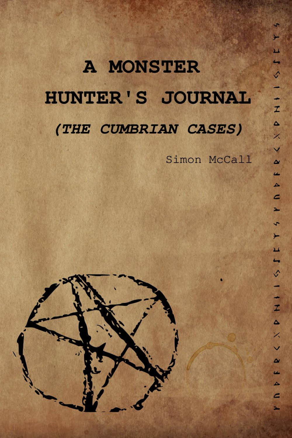 A Monster Hunter's Journal: The Cumbrian Cases: 2 (Mac Versus Monsters)