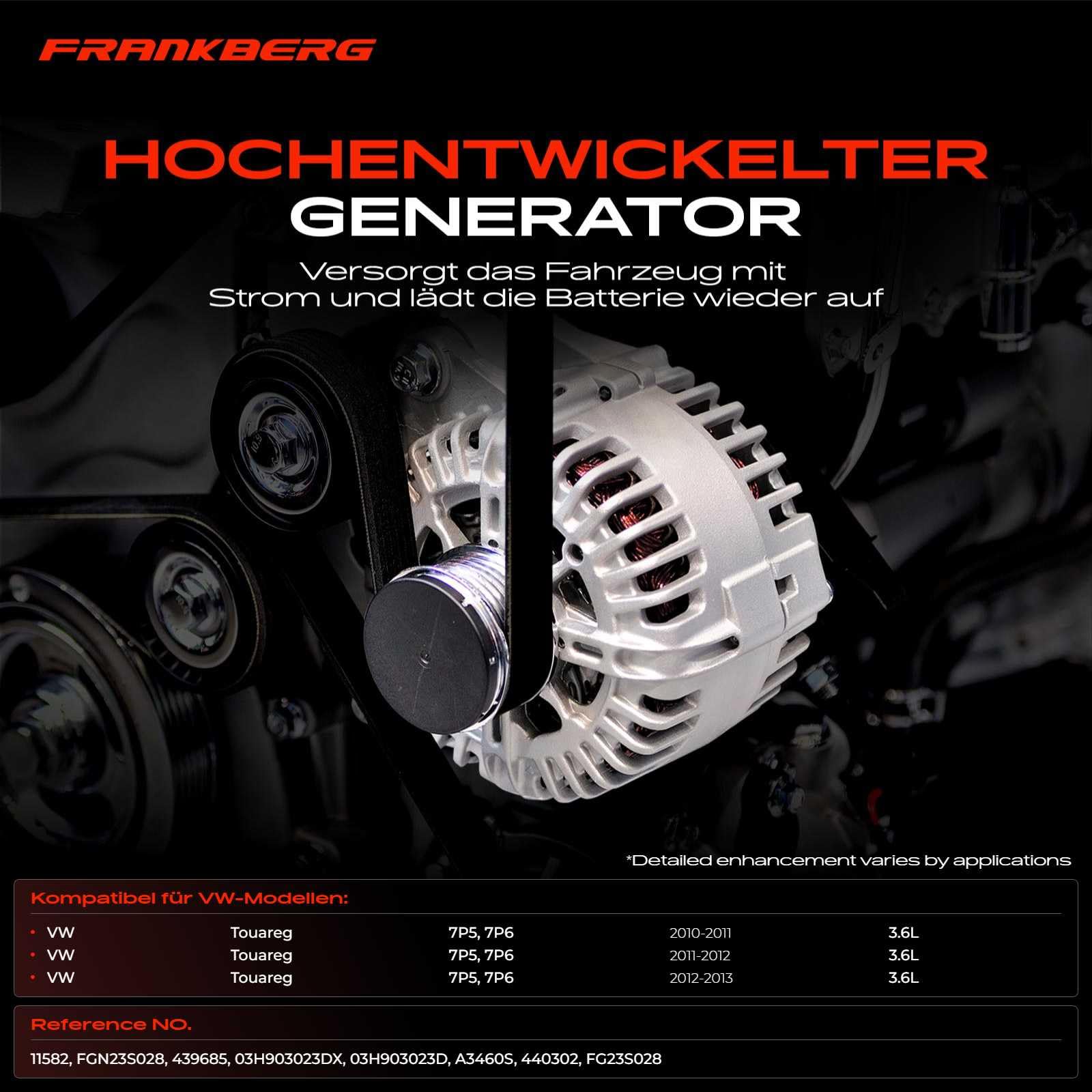 Frankberg Alternator Alternator Generator Compatible with T.o.u.a.r.e.g 7P5 7P6 3.6 V6 FSI Petrol 2010-2013 Replace# 03H903023D