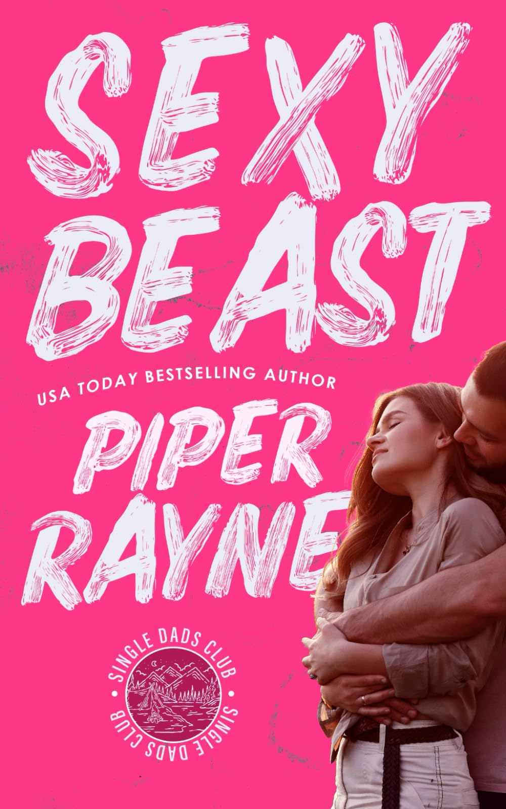 Sexy Beast (Single Dads Club)
