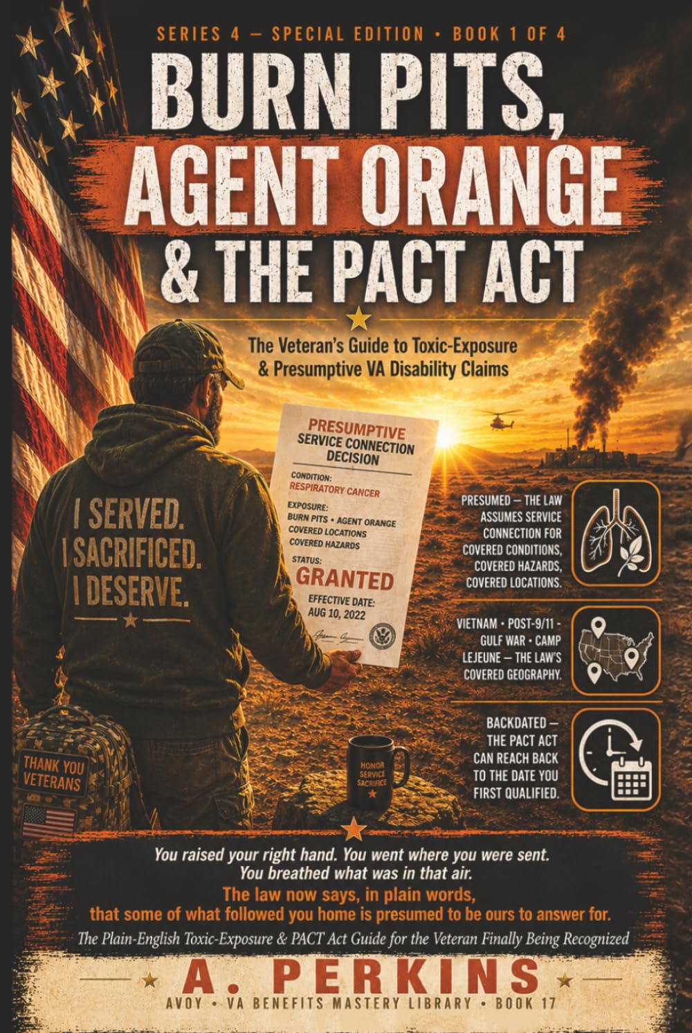Burn Pits, Agent Orange & the PACT Act: The Veteran's Guide to Toxic-Exposure & Presumptive VA Disability Claims
