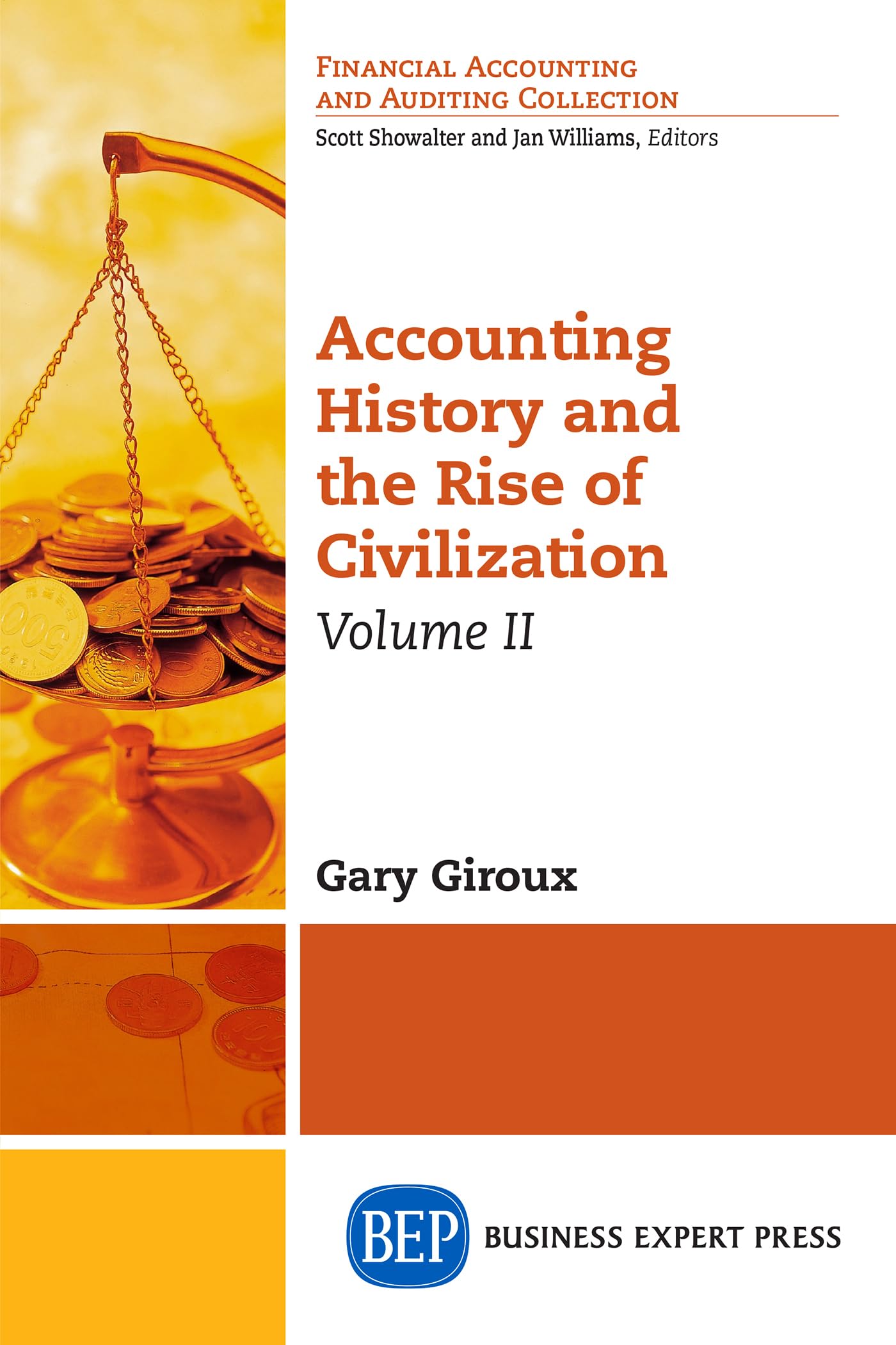 Buy Accounting History and the Rise of Civilization, Volume II (Financial Accounting and Auditing Collection) — BookShops.in