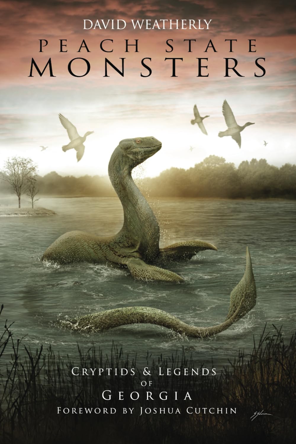Peach State Monsters: Cryptids & Legends of Georgia (Monsters of America)