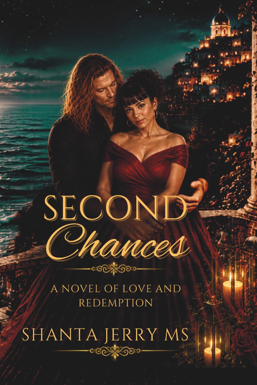 Second Chances: A Novel of Love and Redemption