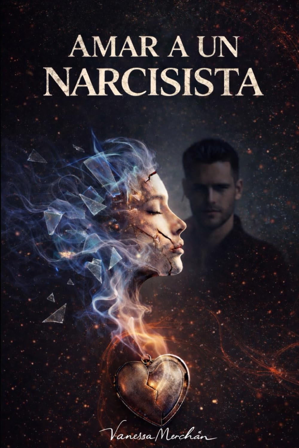 Mi historia de amor con un narcisista: Las cicatrices invisibles de un mal amor
