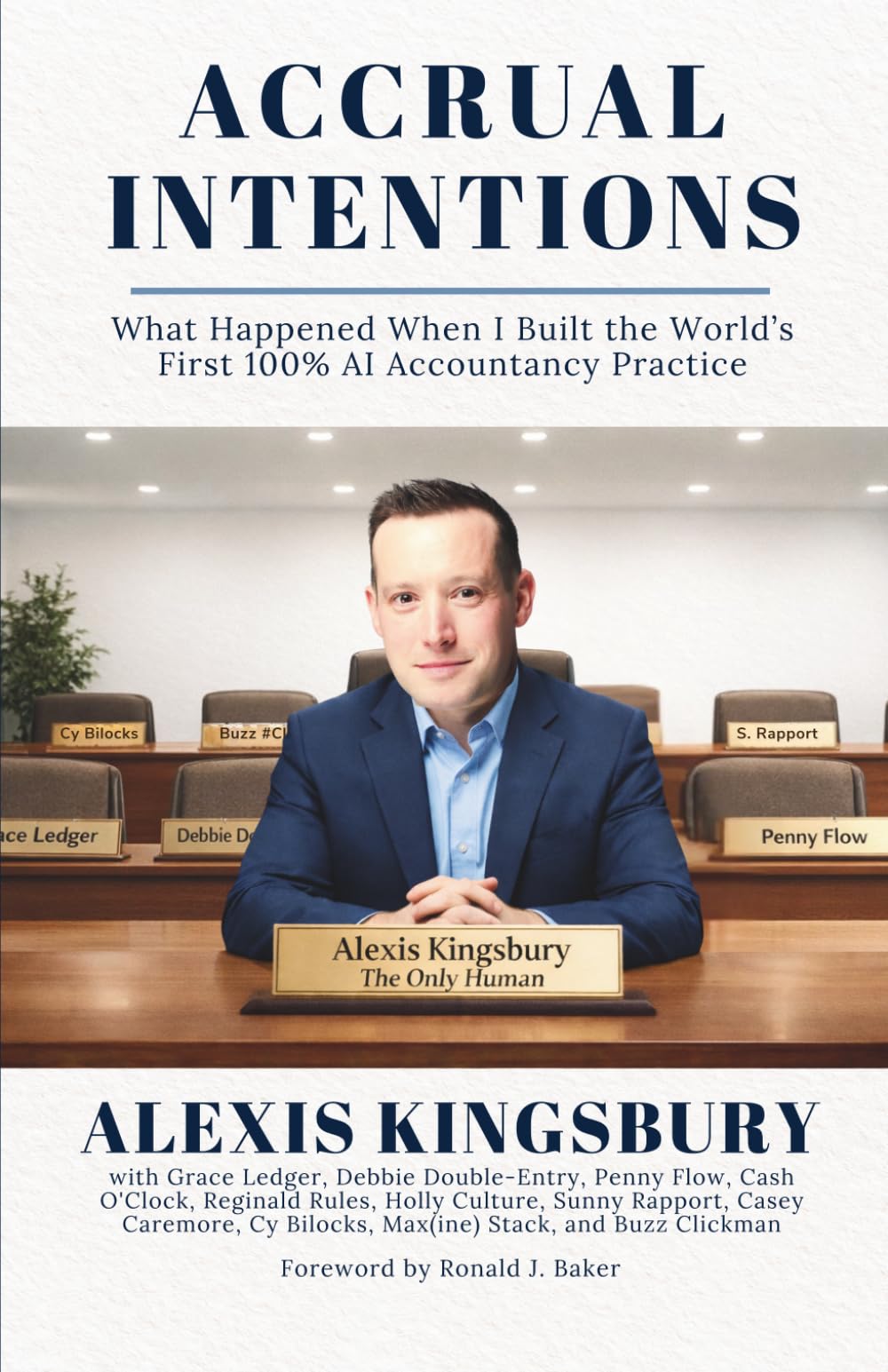 Accrual Intentions: What Happened When I Built the World's First 100% AI Accountancy Practice