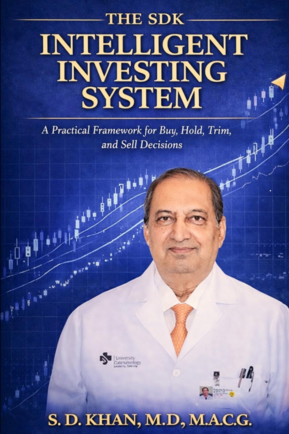 SDK Intelligent Investing System: A Practical Framework for Buy, Hold, Trim, and Sell Decisions
