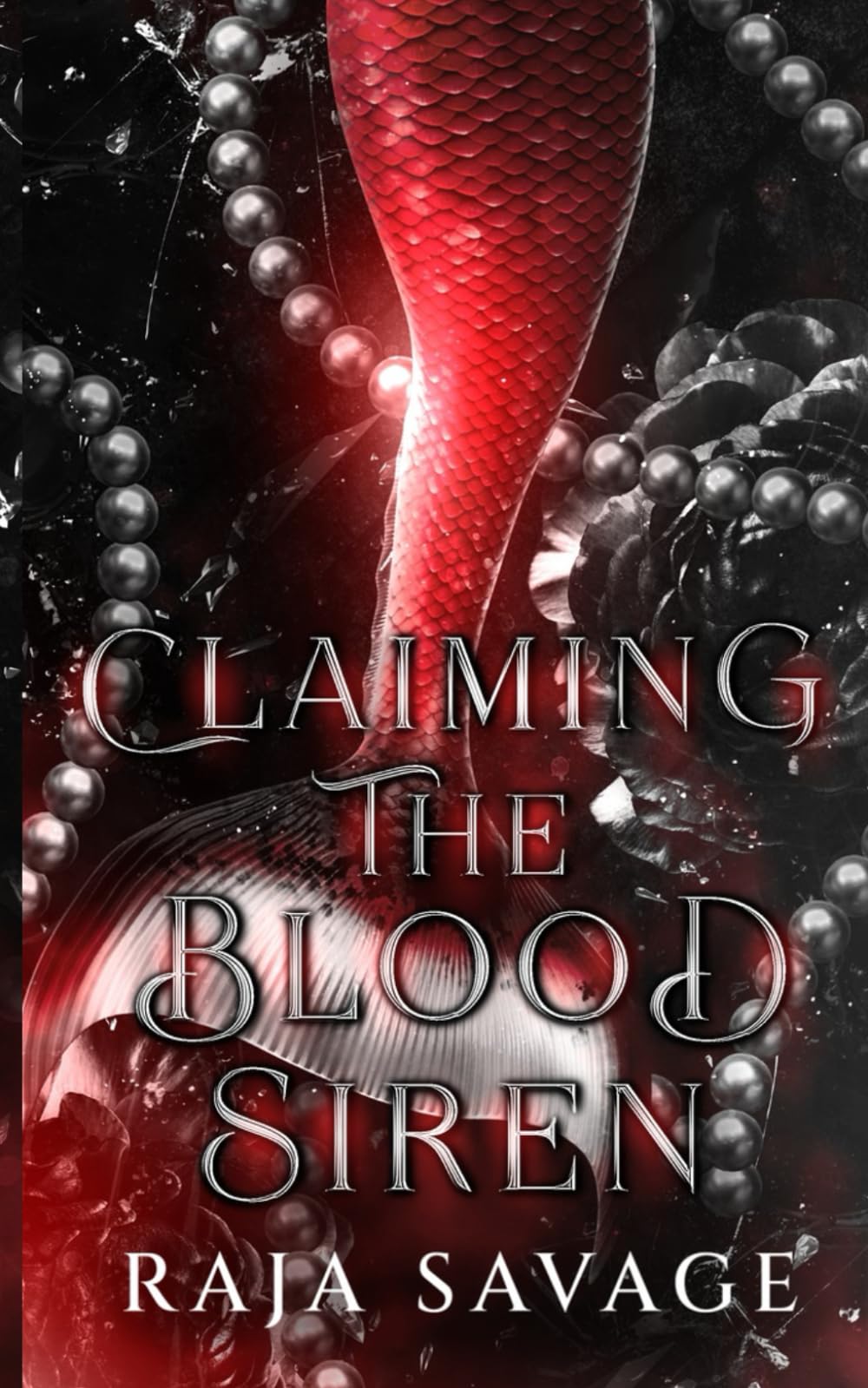 Claiming the Blood Siren: The Blood Song Sirens Book 1