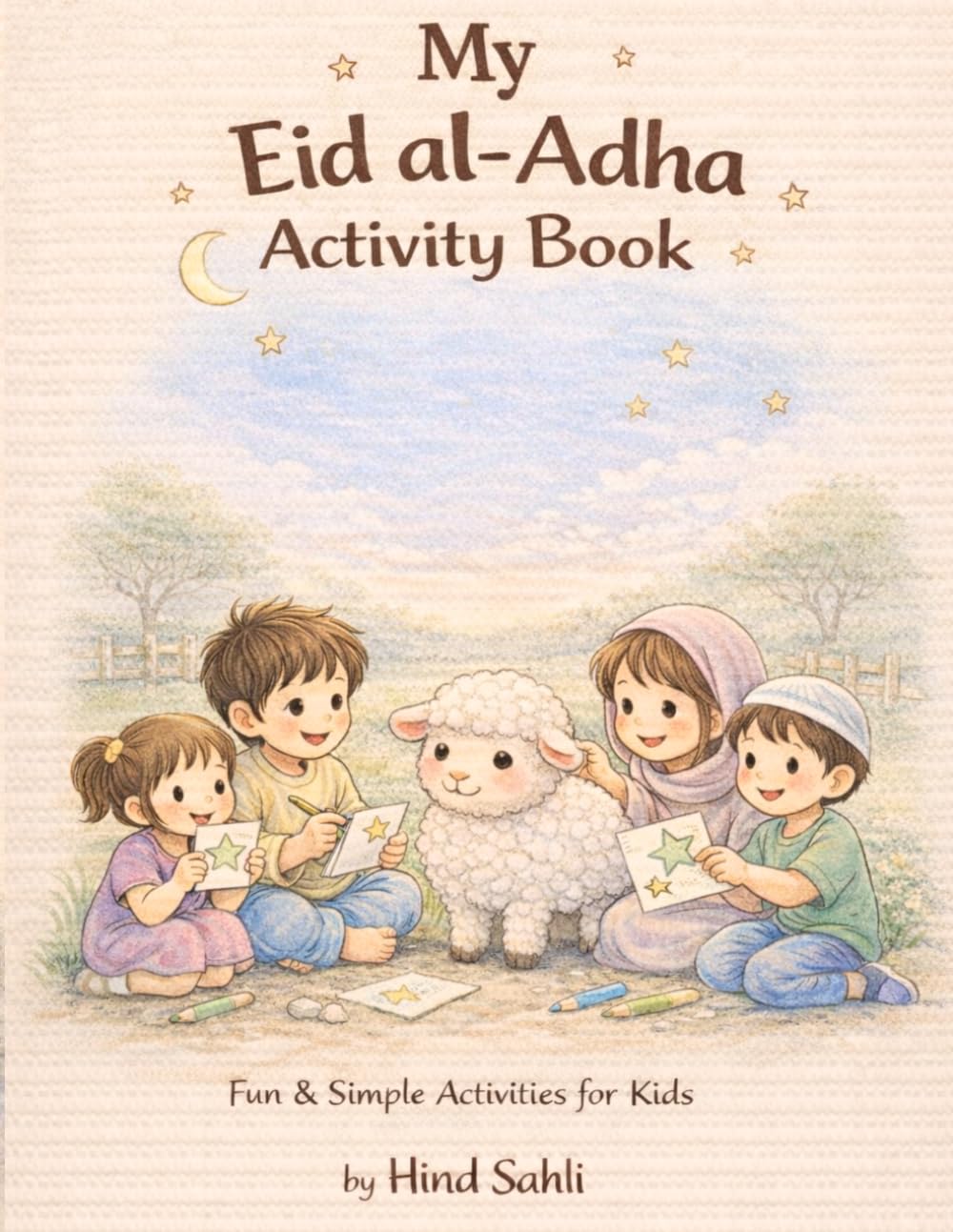 My Eid Al-Adha Activity Book: Fun Activities for Kids | Coloring, Mazes, Tracing & More
