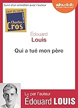 Download Qui a tué mon père: Livre audio 1 CD MP3 - Suivi d'un entretien avec l'auteur PDF